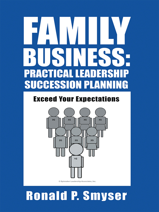 Title details for Family Business by Ronald P. Smyser - Available